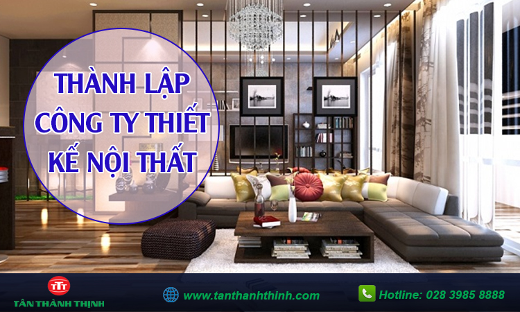 Thành lập công ty thiết kế nội thất